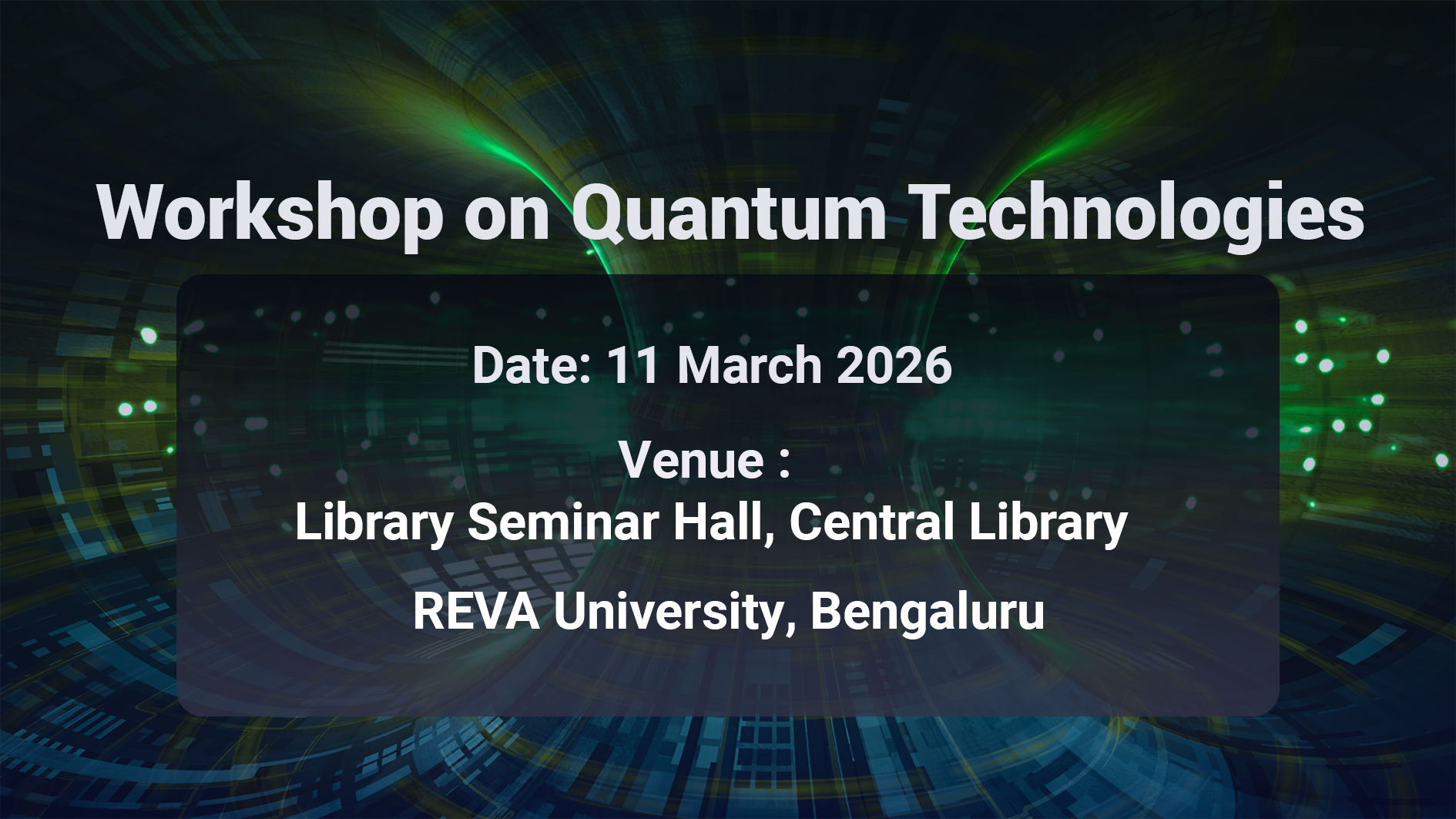  Workshop on Quantum Technologies